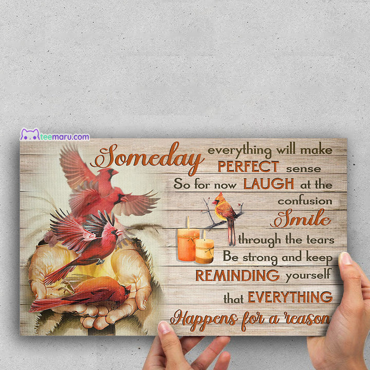 CAVA040 Someday Everything Will Make Perfect Sense Cardinal Memorial Canvas TeeMaru