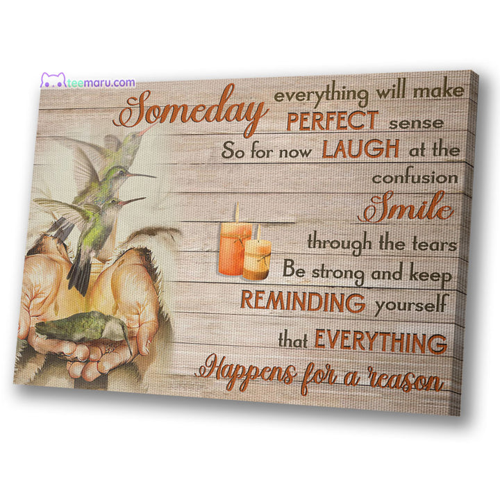 CAVA041 Someday Everything Will Make Perfect Sense Hummingbird Jesus Faith Memorial Canvas TeeMaru