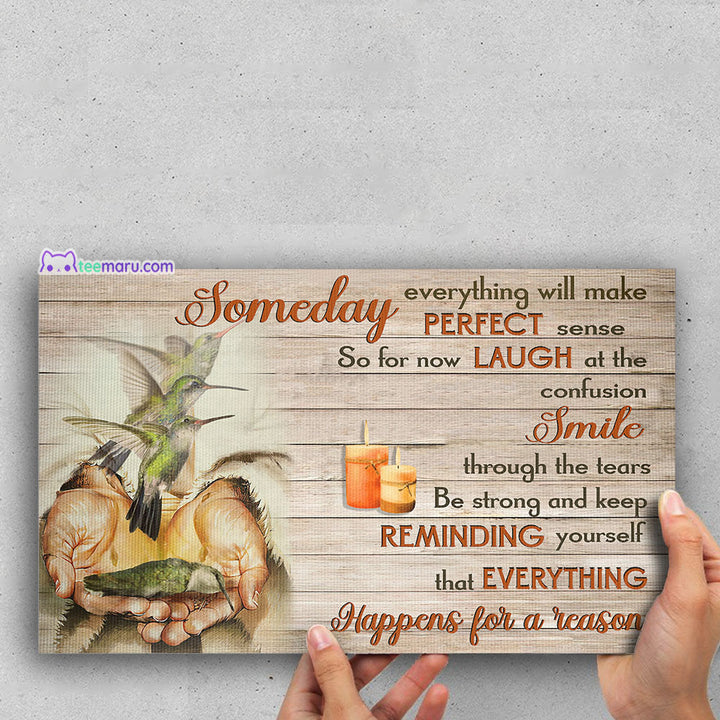 CAVA041 Someday Everything Will Make Perfect Sense Hummingbird Jesus Faith Memorial Canvas TeeMaru