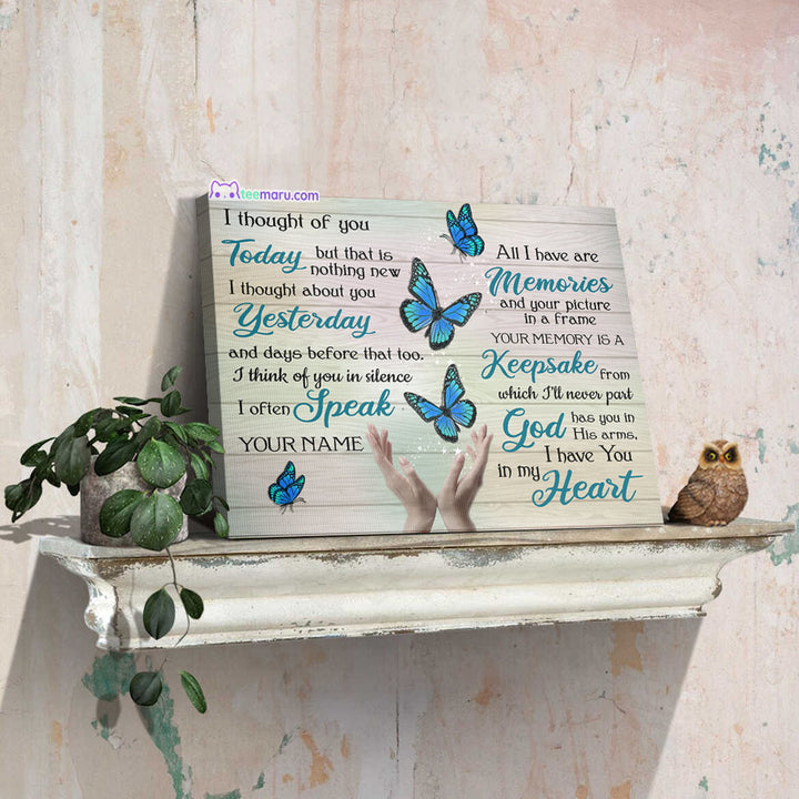 I Thought Of You Today Blue Butterfly Memorial Canvas CAVA051 TeeMaru