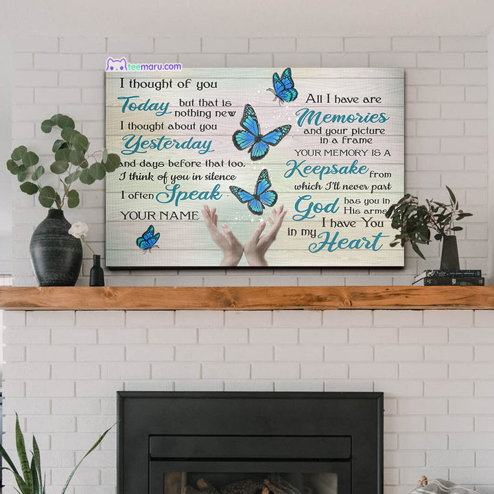 I Thought Of You Today Blue Butterfly Memorial Canvas CAVA051 TeeMaru