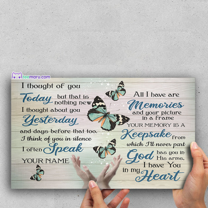 I Thought Of You Today Butterfly Memorial Canvas CAVA052 TeeMaru