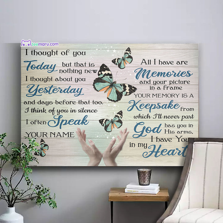 I Thought Of You Today Butterfly Memorial Canvas CAVA052 TeeMaru