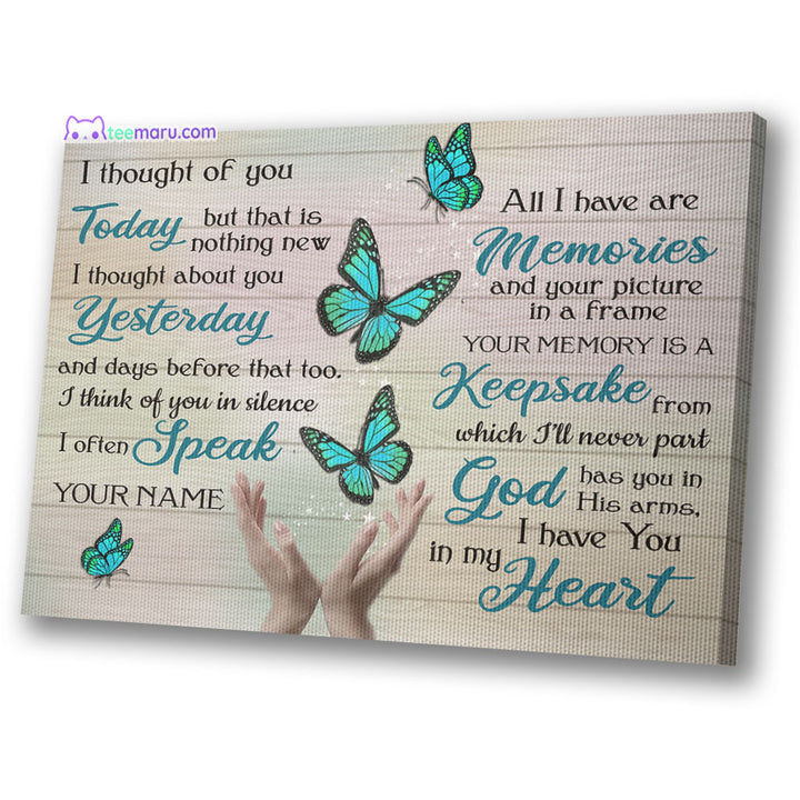 I Thought Of You Today Turquoise Butterfly Memorial Canvas CAVA058 TeeMaru