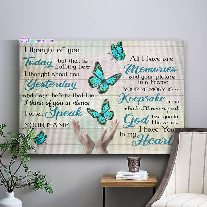 I Thought Of You Today Turquoise Butterfly Memorial Canvas CAVA058 TeeMaru