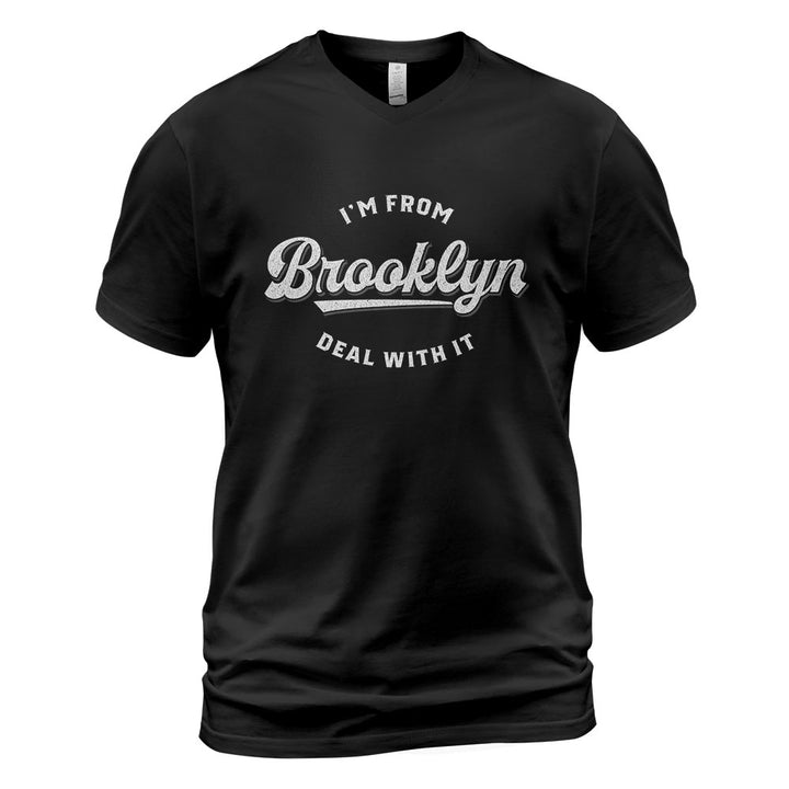 Brooklyn V-Neck T-Shirt BKBS052 - I m From Brooklyn Deal With It