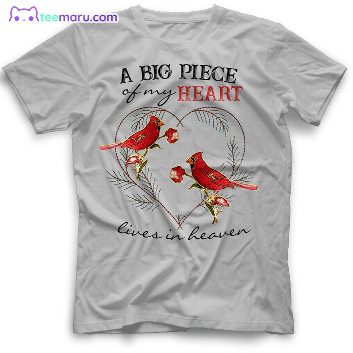 MEBS002 A Big Piece Of My Heart Lives In Heaven Cardinal Memorial T-Shirt