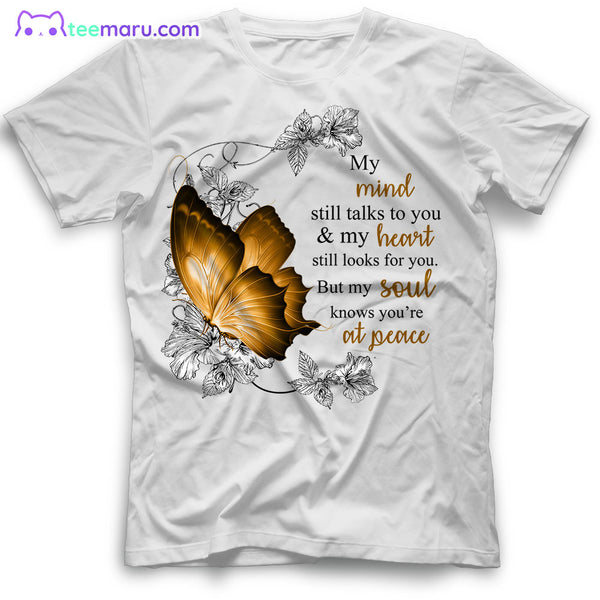 MEBS004 My Mind Still Talks To You Butterfly Memorial T-Shirt