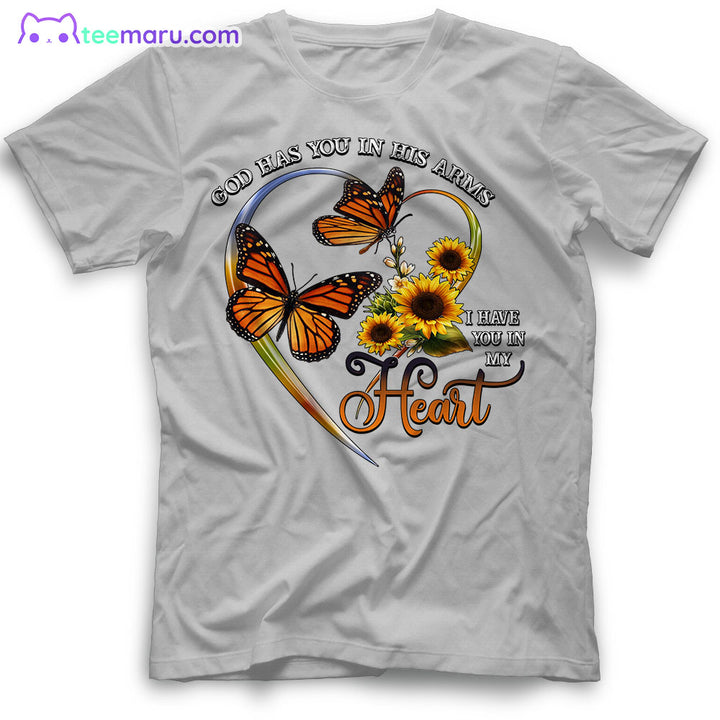 MEBS016 God Has You In His Arms Orange Butterflies Heart Sunflower Memorial T-Shirt