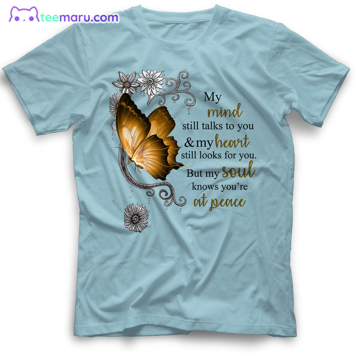 MEBS025 My Mind Still Talks To You Butterfly Memorial T-Shirt