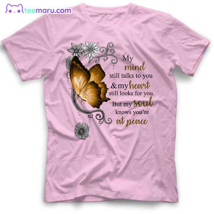 MEBS025 My Mind Still Talks To You Butterfly Memorial T-Shirt