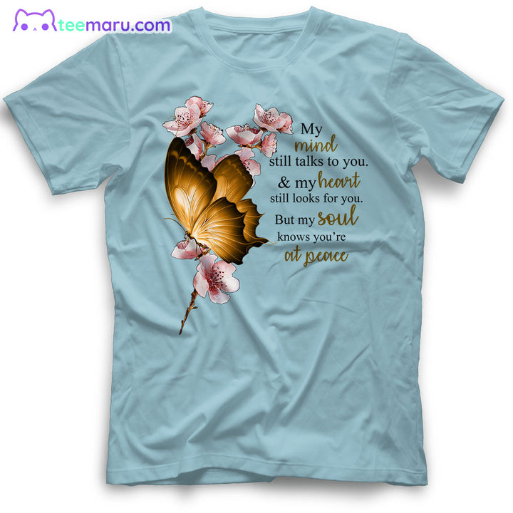 MEBS026 My Mind Still Talks To You Butterfly Memorial T-Shirt