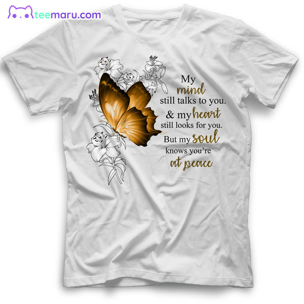 MEBS027 My Mind Still Talks To You Butterfly Memorial T-Shirt