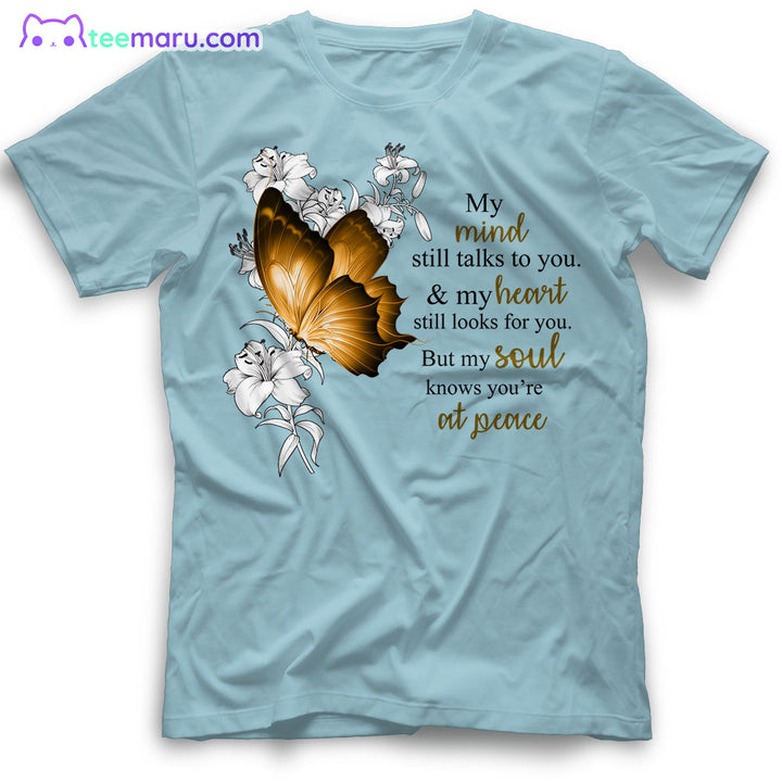 MEBS027 My Mind Still Talks To You Butterfly Memorial T-Shirt