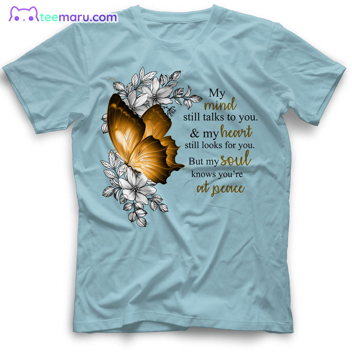 MEBS028 My Mind Still Talks To You Butterfly Memorial T-Shirt