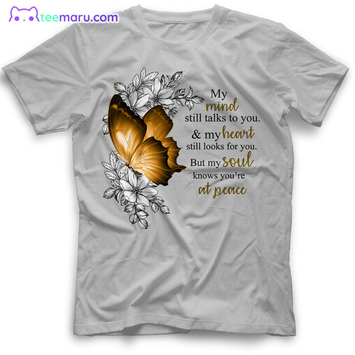 MEBS028 My Mind Still Talks To You Butterfly Memorial T-Shirt