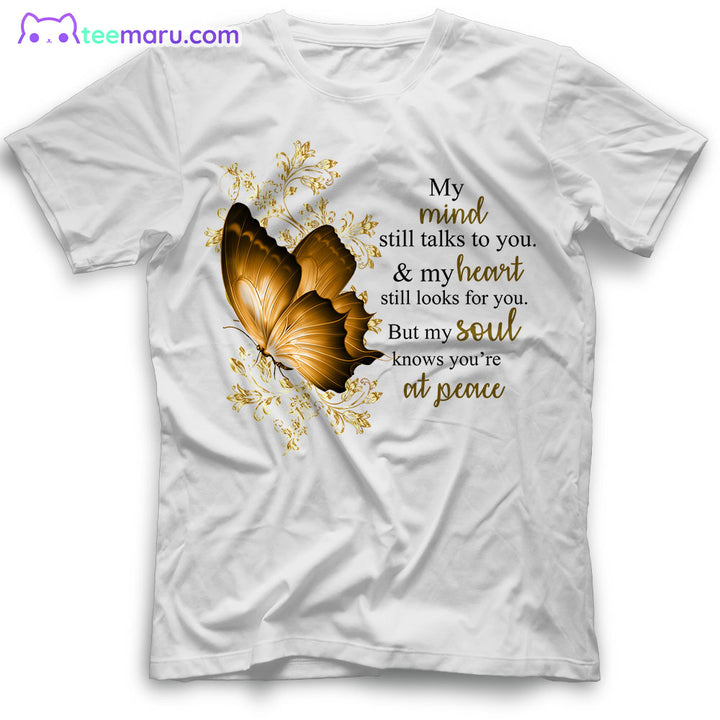 MEBS030 My Mind Still Talks To You Butterfly Memorial T-Shirt