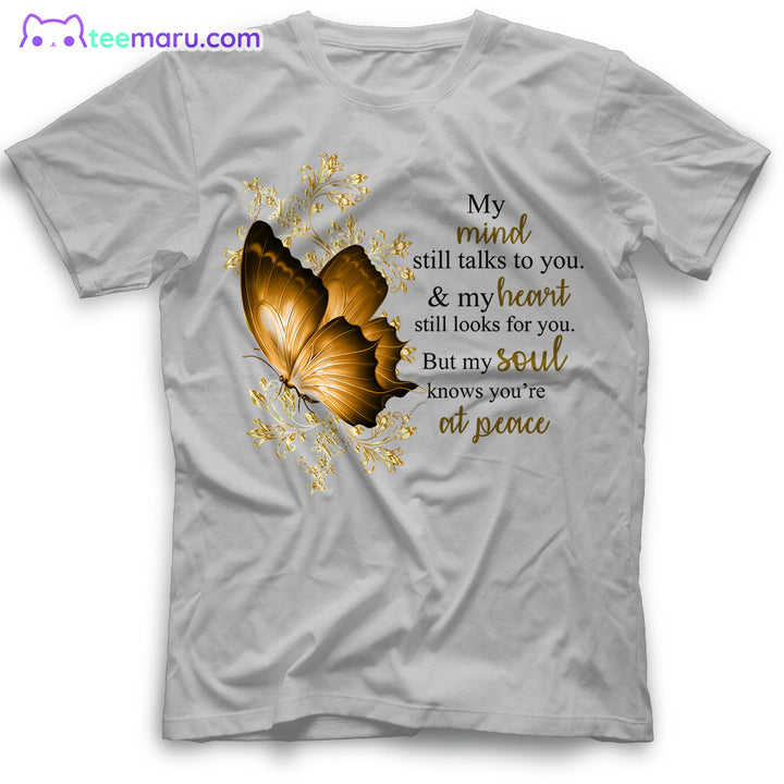 MEBS030 My Mind Still Talks To You Butterfly Memorial T-Shirt