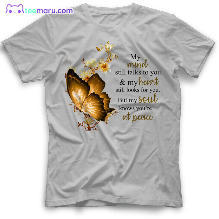 MEBS031 My Mind Still Talks To You Butterfly Memorial T-Shirt