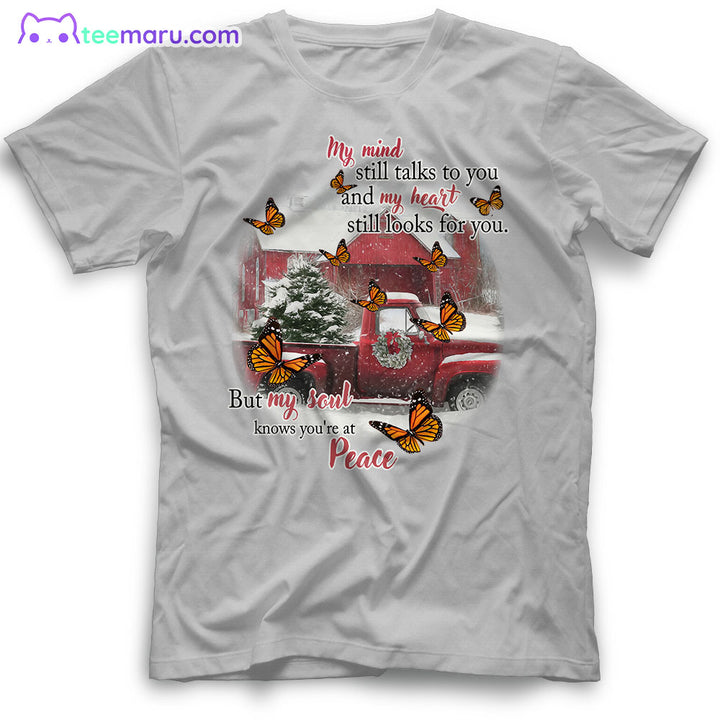 MEBS034 My Mind Still Talks To You Orange Butterfly Red Truck Christmas Memorial T-Shirt