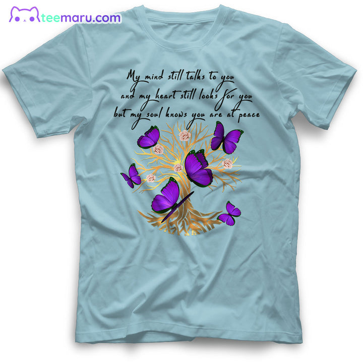 MEBS035 My Mind Still Talks To You Purple Butterfly Tree Of Life Memorial T-Shirt