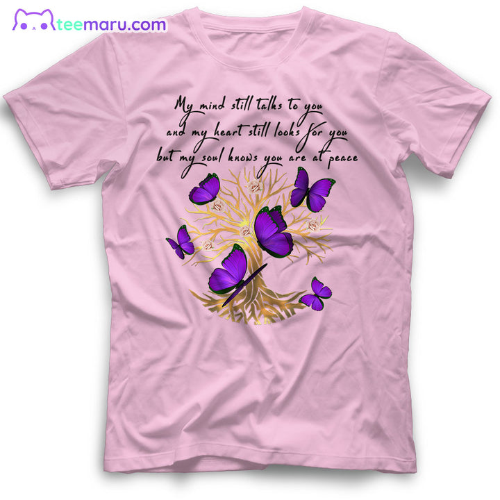 MEBS035 My Mind Still Talks To You Purple Butterfly Tree Of Life Memorial T-Shirt