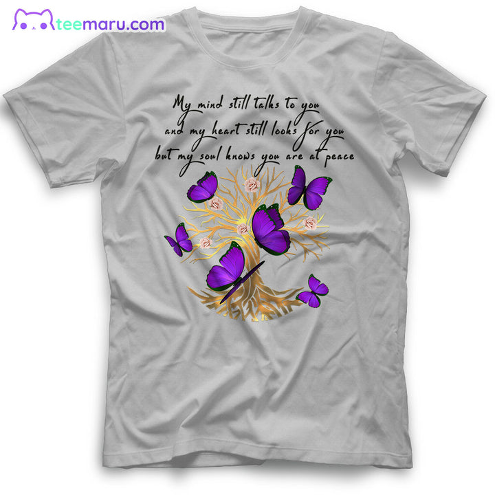 MEBS035 My Mind Still Talks To You Purple Butterfly Tree Of Life Memorial T-Shirt