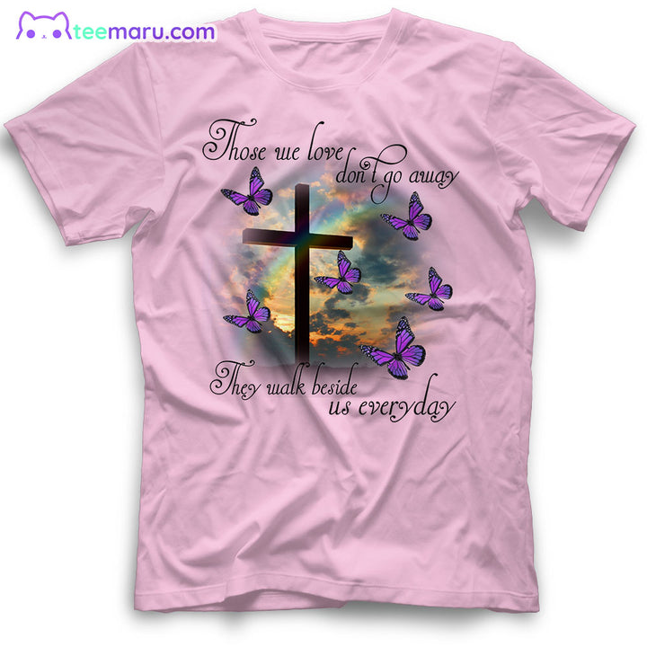 MEBS038 Those We Love Dont Go Away Purple Butterfly Memorial T-Shirt