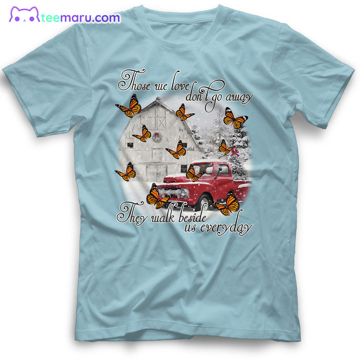 MEBS039 Those We Love Orange Butterfly Red Truck Christmas Memorial T-Shirt