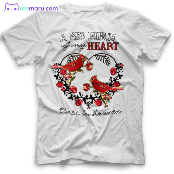 MEBS081 A Big Piece Of My Heart Lives In Heaven Cardinal Memorial T-Shirt