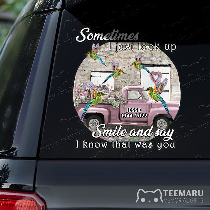 Personalized Hummingbird Memorial Car Decal - Look up Smile Know You