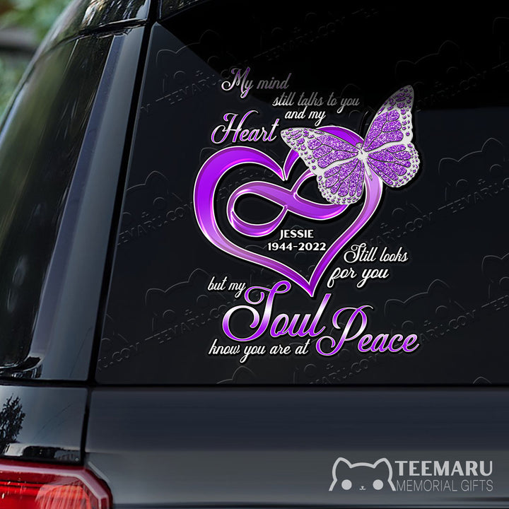 Personalized Purple Butterfly Memorial Car Decal - Mind Talks Heart Looks Soul at Peace