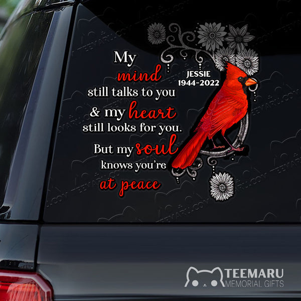 Personalized Cardinal Memorial Car Decal - Mind Talks Heart Looks Soul At Peace