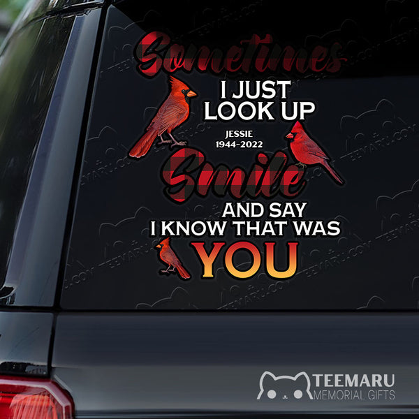 Personalized Cardinal Memorial Car Decal - Look Up Smile Know You