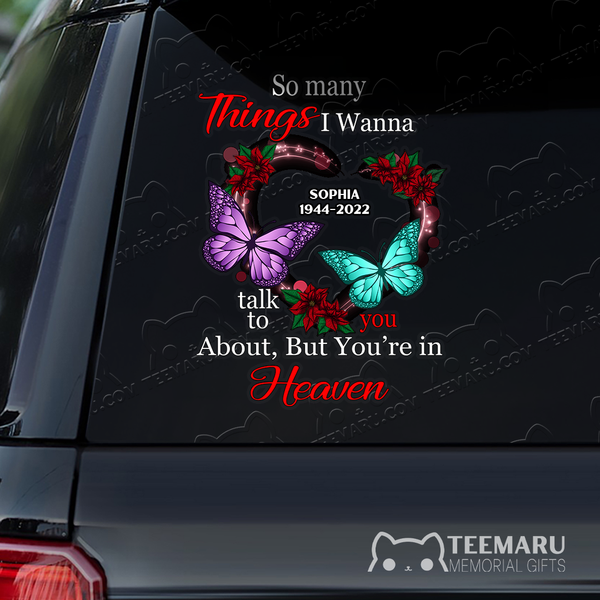 Personalized Poinsettia Turquoise Purple Butterfly Memorial Car Decal - Things To Talk About, You're In Heaven