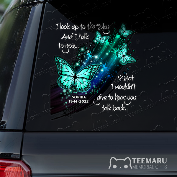 Personalized Turquoise Butterfly Memorial Car Decal - Looking Up Talking To You