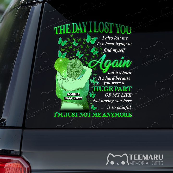 Personalized Green Butterfly Memorial Car Decal - Lost You, Lost Myself