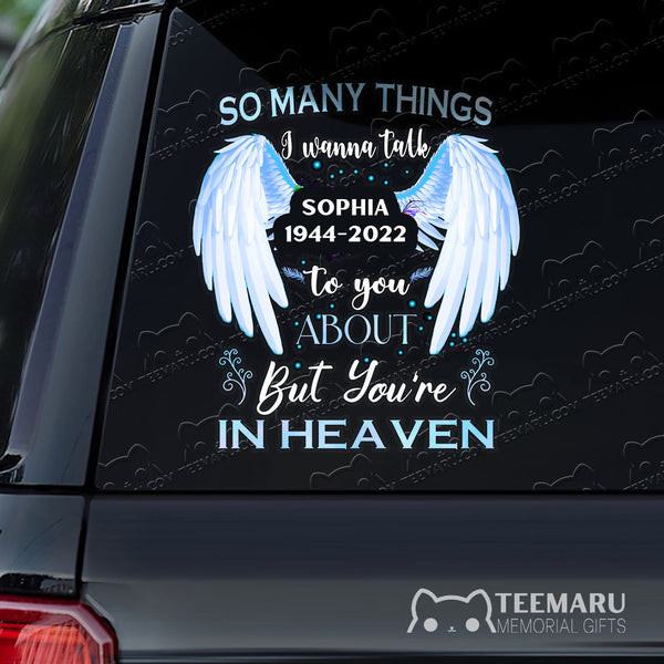 Personalized Blue Angel Wings Memorial Car Decal - Things To Talk About, You're In Heaven