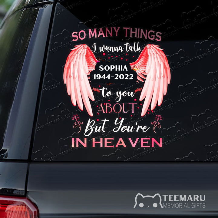 Personalized Red Angel Wings Memorial Car Decal - Things To Talk About, You're In Heaven