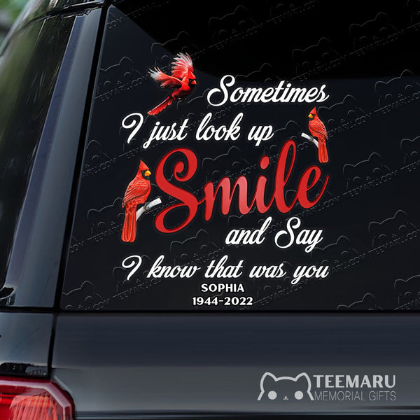 Personalized Cardinal Memorial Car Decal - Look Up, Smile, Know You