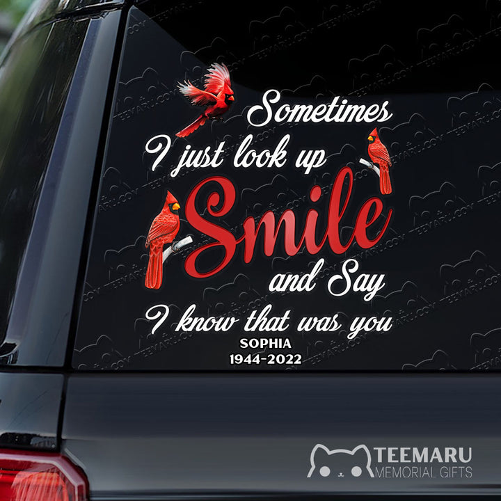 Personalized Cardinal Memorial Car Decal - Look Up, Smile, Know You