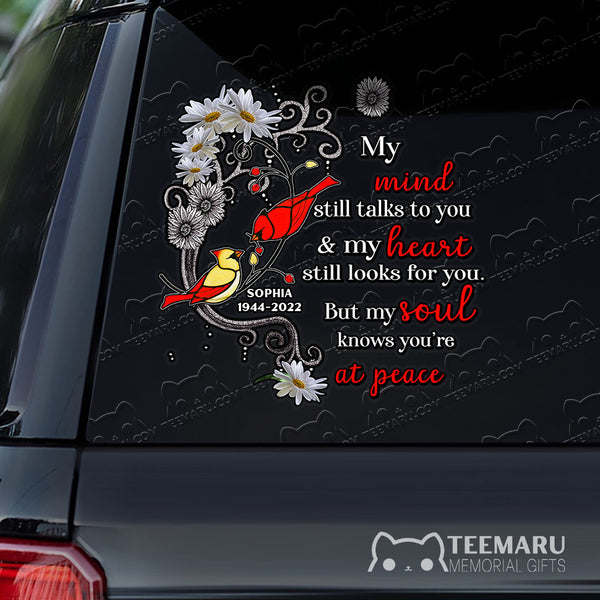 Personalized Cardinal Memorial Car Decal - Mind Talks, Heart Looks, Soul At Peace