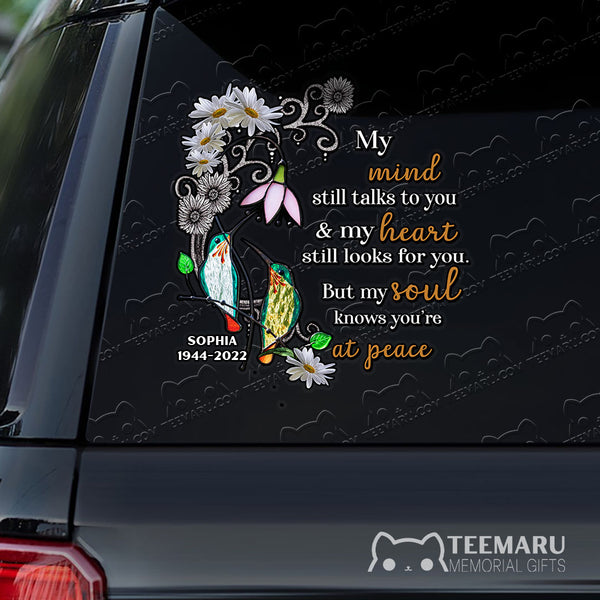 Personalized Daisy Hummingbird Memorial Car Decal - Mind Talks, Heart Looks, Soul At Peace