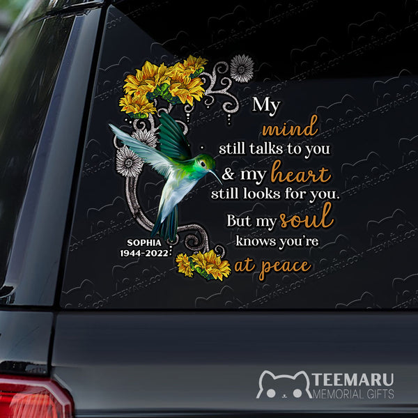 Personalized Sunflower Hummingbird Memorial Car Decal - Mind Talks, Heart Looks, Soul At Peace