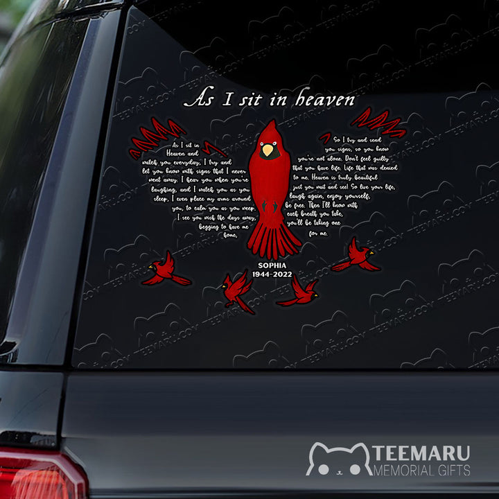 Personalized Cardinal Memorial Car Decal - As I Sit In Heaven