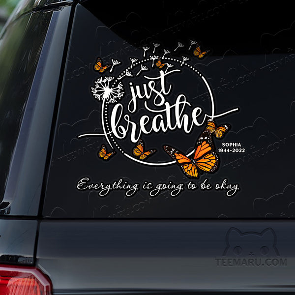 Personalized Orange Butterfly Memorial Car Decal - Just Breathe, Everything Okay