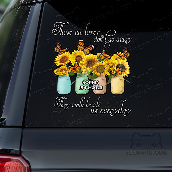 Personalized Sunflower Orange Butterfly Memorial Car Decal - Love Doesn't Go Away, Walk Beside