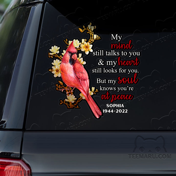 Personalized Cardinal Memorial Car Decal - Mind Talks, Heart Looks, Soul At Peace