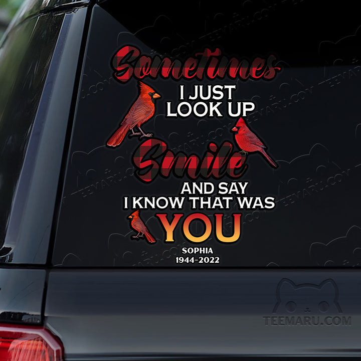 Personalized Cardinal Memorial Car Decal - Look Up, Smile, Know You