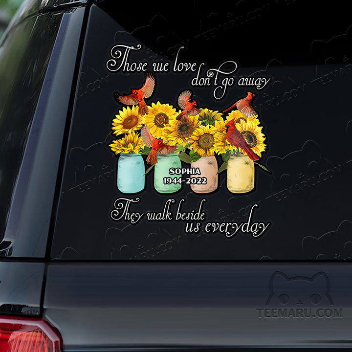 Personalized Sunflower Cardinal Memorial Car Decal - Love Doesn't Go Away, Walk Beside